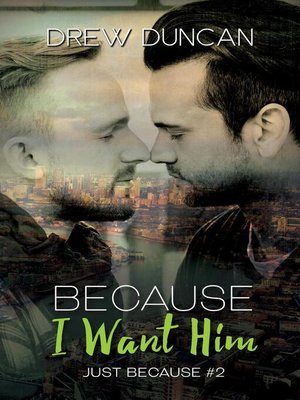 cover image of Because I Want Him